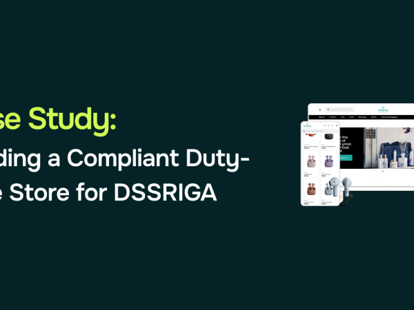 Building the World's Most Compliance-Ready Duty-Free Store for DSSRIGA