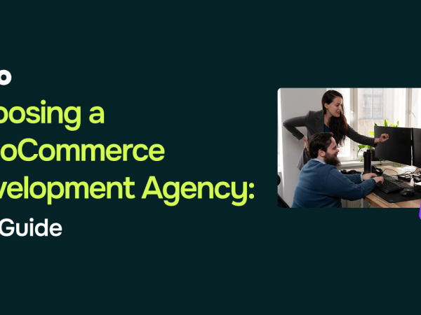 WooCommerce Development Agency: How to Choose & What to Expect