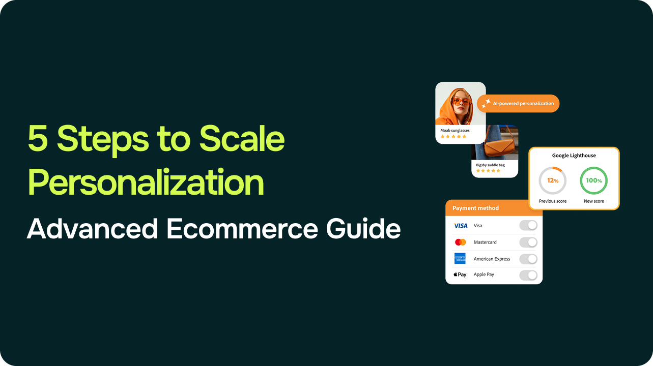 5 Steps to Scale Personalization (Advanced Ecommerce Guide)