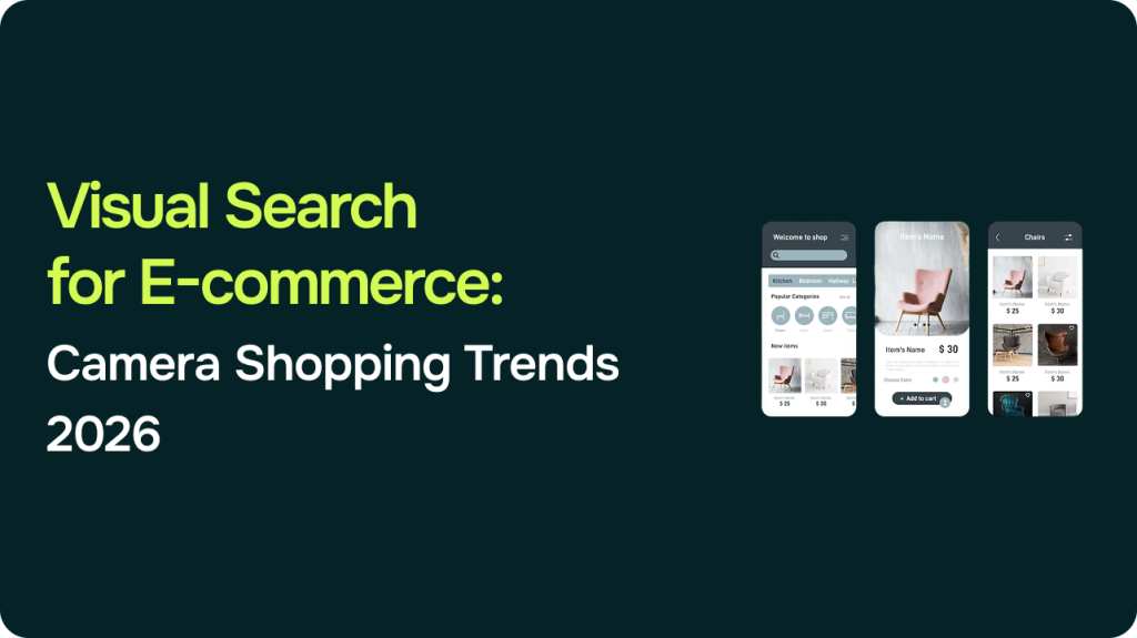 Visual Search for E-commerce: Camera Shopping Trends 2026