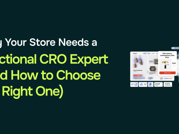 Why Your Store Needs a Fractional CRO Expert (And How to Choose the Right One)