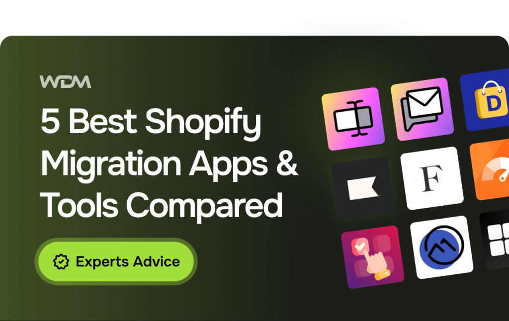 5 Best Shopify Migration Apps & Tools Compared