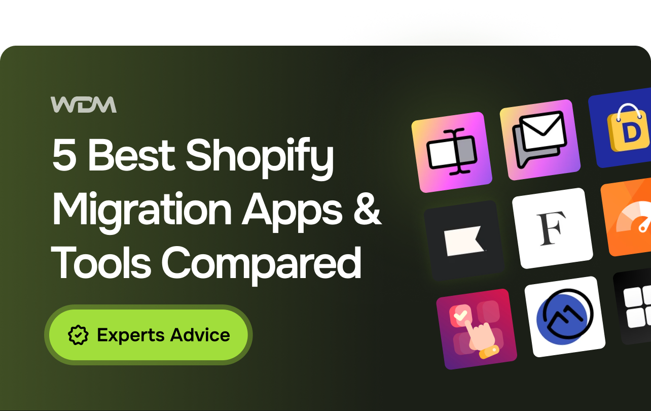 5 Best Shopify Migration Apps & Tools Compared