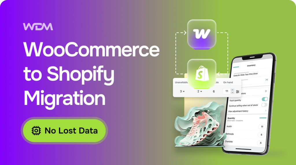 How to Migrate WooCommerce to Shopify Without Losing Data