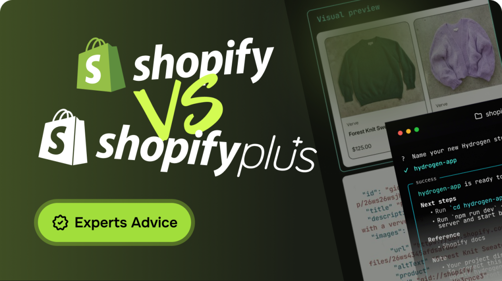Shopify vs Shopify Plus: Which is Best for Your Migration?
